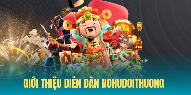 Giới thiệu về website Nohudoithuong - Trang tin hot nhất 2024