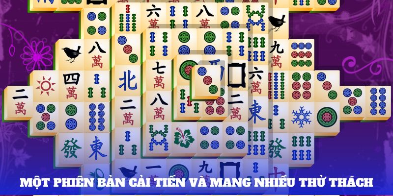 Một phiên bản cải tiến và mang nhiều thử thách